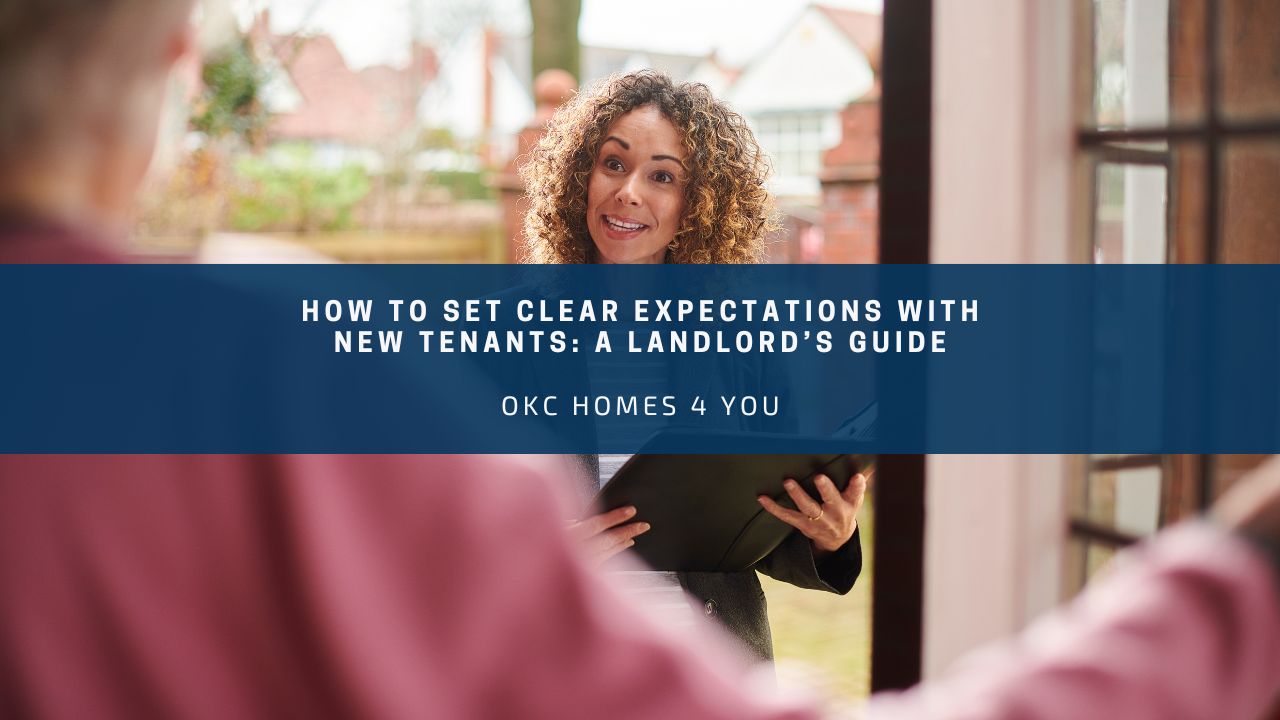 How to Set Clear Expectations with New Tenants: A Landlord’s Guide